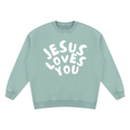 Jesus Loves You Oversized Sweatshirt